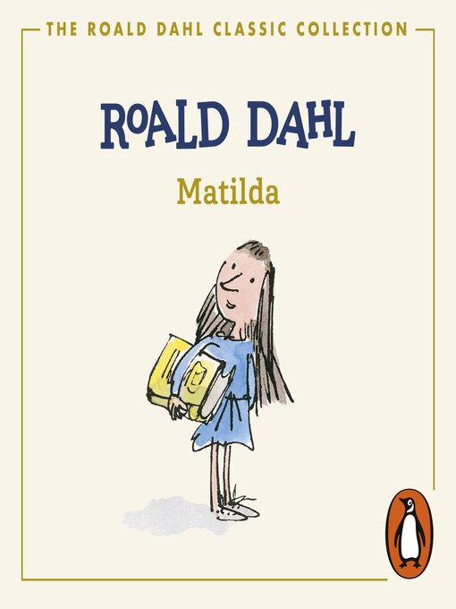 Title details for Matilda by Roald Dahl - Wait list